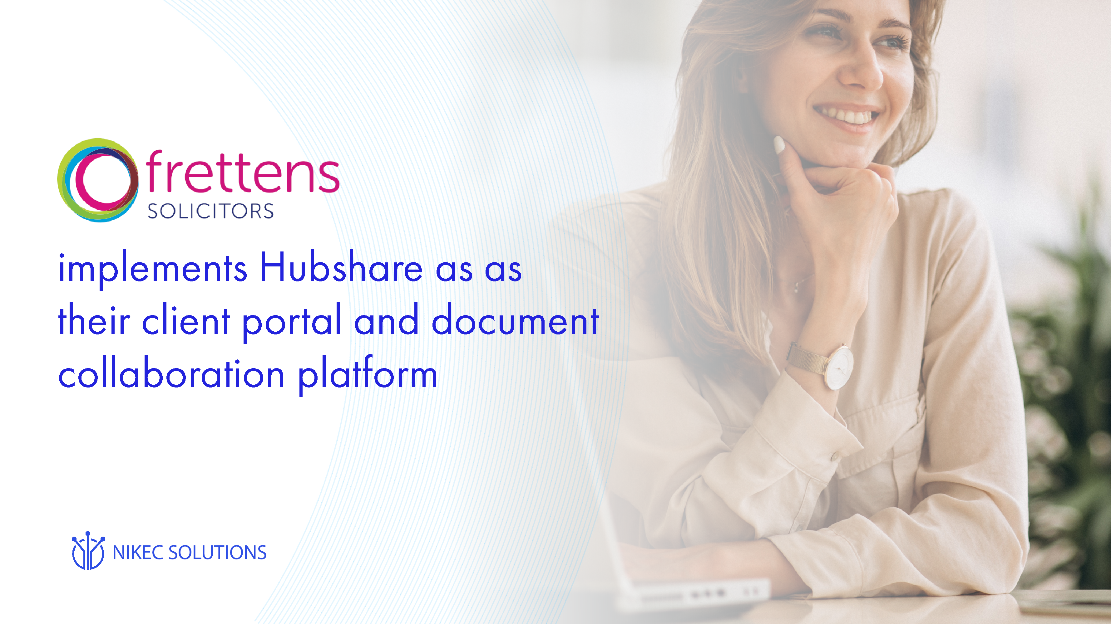Frettens implements Hubshare as as their client portal and document collaboration platform to improve client retention.