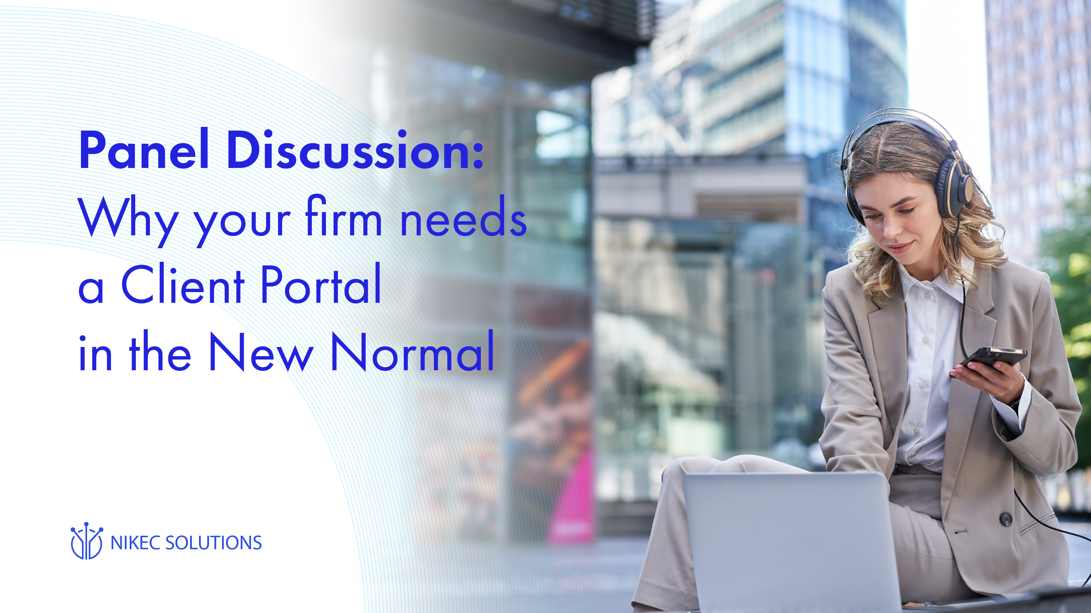 Why Firms need a Client Portal in the New Normal