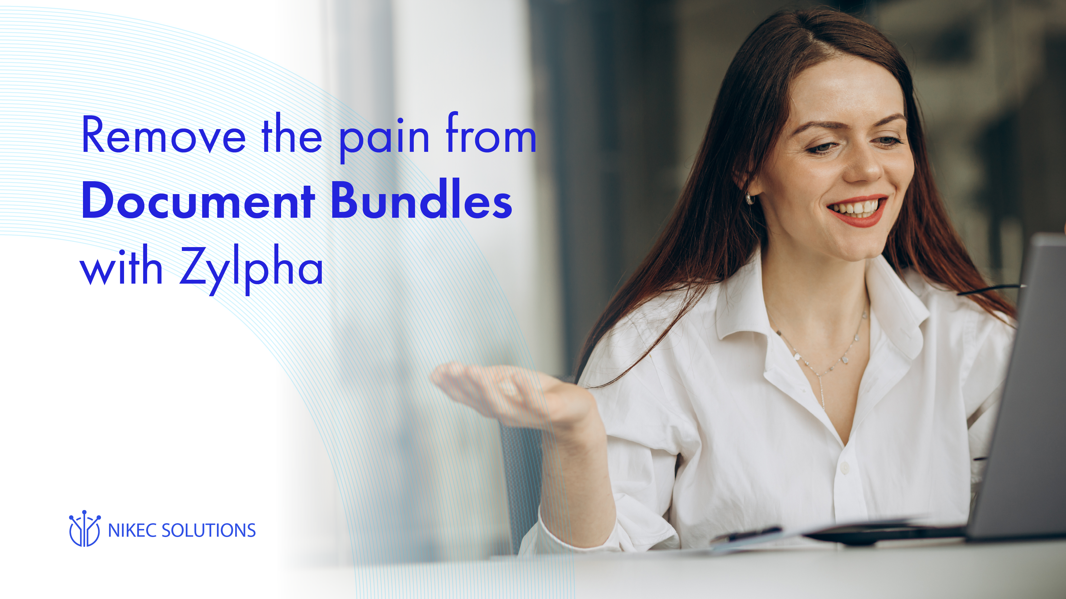Remove the pain from Document Bundles - how creating document Bundles can be a simple process, rather than an administrative headache.