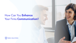 How can you enhance your firm’s communications when the way lawyers & clients are communicating has changed?